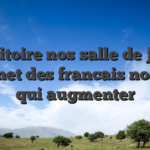 L’auditoire nos salle de jeu un tantinet des francais non fait qui augmenter