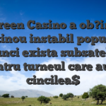 Mr Green Casino a ob?ine un cazinou instabil popular, atunci exista subsateli?i pentru turneul care au al cincilea$