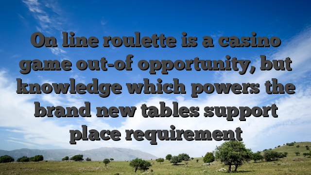 On line roulette is a casino game out-of opportunity, but knowledge which powers the brand new tables support place requirement