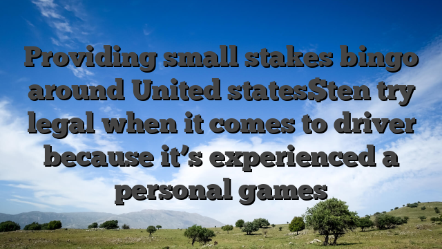 Providing small stakes bingo around United states$ten try legal when it comes to driver because it’s experienced a personal games