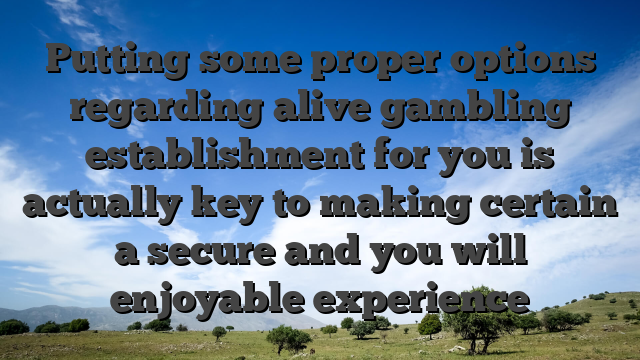 Putting some proper options regarding alive gambling establishment for you is actually key to making certain a secure and you will enjoyable experience