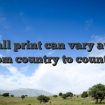Small print can vary away from country to country