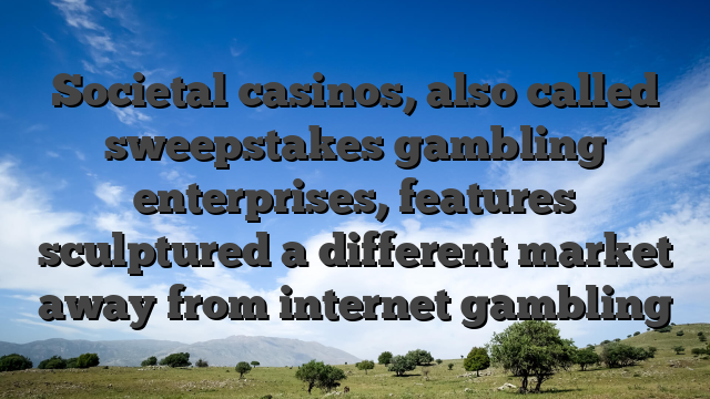 Societal casinos, also called sweepstakes gambling enterprises, features sculptured a different market away from internet gambling