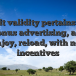 That it validity pertains to all the bonus advertising, as well as enjoy, reload, with no put incentives