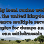 The big local casino web sites in the united kingdom assistance multiple secure fee strategies for dumps and you can withdrawals