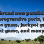 The brand new possibilities are progressive ports, table video game, jackpot game, instant game, and many more