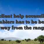 The client help accessible to gamblers has to be better away from the range