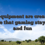The equipment are created to ensure that gaming stays safe and fun