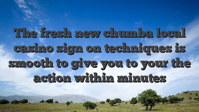 The fresh new chumba local casino sign on techniques is smooth to give you to your the action within minutes