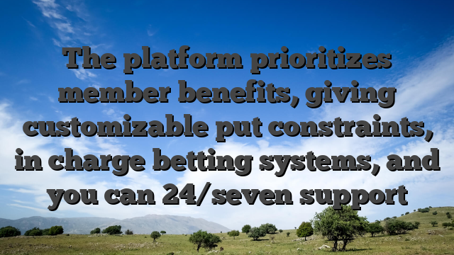 The platform prioritizes member benefits, giving customizable put constraints, in charge betting systems, and you can 24/seven support