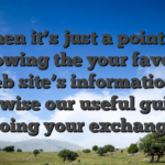Then it’s just a point of following the your favorite web site’s information – otherwise our useful guides – doing your exchange