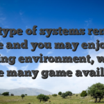 This type of systems render a secure and you may enjoyable gaming environment, which have many game available