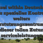 Und sei within Deutschland das spezielles Kontroll- weiters Unterstutzungszentrum, mit dieser tollen Zutun serviceleistungen