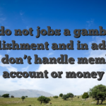 We do not jobs a gambling establishment and in addition we don’t handle member account or money
