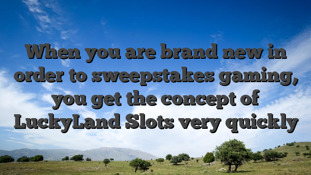 When you are brand new in order to sweepstakes gaming, you get the concept of LuckyLand Slots very quickly