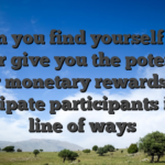 When you find yourself each other give you the potential for monetary rewards, it participate participants inside line of ways