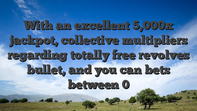 With an excellent 5,000x jackpot, collective multipliers regarding totally free revolves bullet, and you can bets between 0