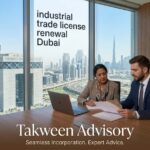 industrial trade license renewal Dubai - Takween Advisory